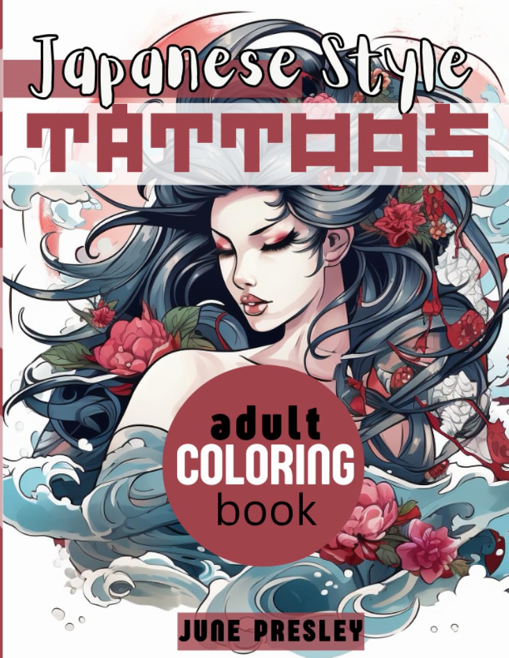 ler totalmente Tattoo Style-Japanese: Coloring Book for Adults with 50 Relaxing Modern Tattoo Inspired Designs