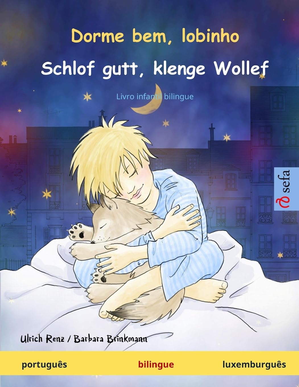 Dorme bem, lobinho - Schlof gutt, klenge Wollef (português - luxemburguês): Livro infantil bilingue baixar livro de graça