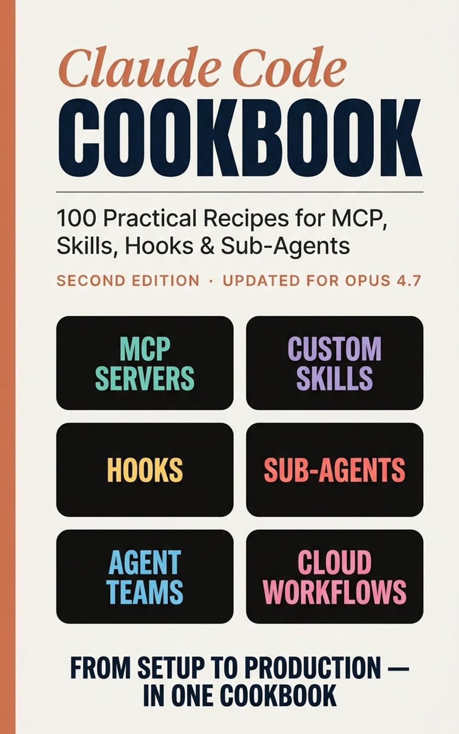 Claude Code Cookbook: 100 Practical Recipes for MCP, Skills, Hooks & Sub-Agents (Claude Code Series Book 2) (English Edition) baixar livro de graça