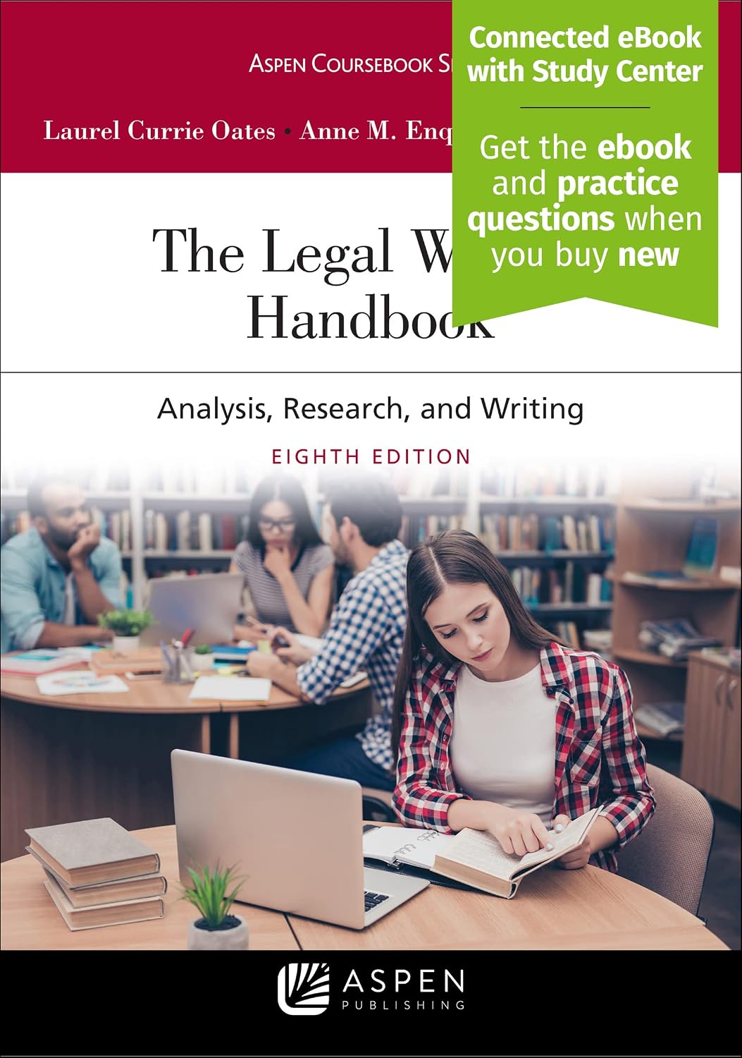 The Legal Writing Handbook: Analysis, Research, and Writing