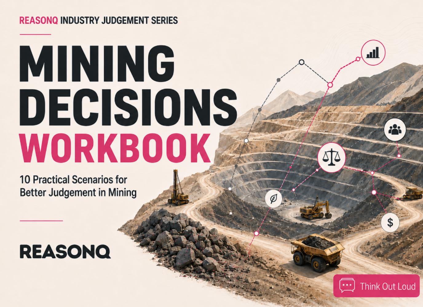 Mining Decisions Workbook: A ReasonQ Workbook for Making Judgement Visible baixar o livro de graça
