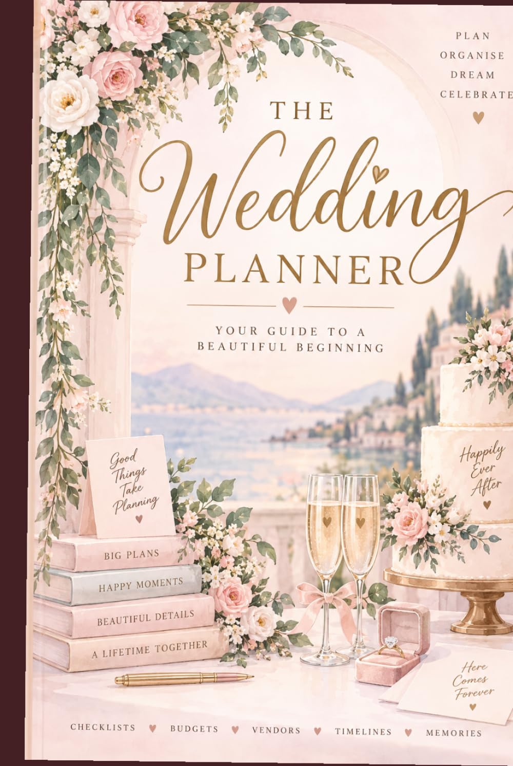 The Wedding Planner: A Beautiful Wedding Organizer for Budgets, Guests, Vendors, Checklists, Timelines, Décor & Wedding Day Memories baixar o livro de graça