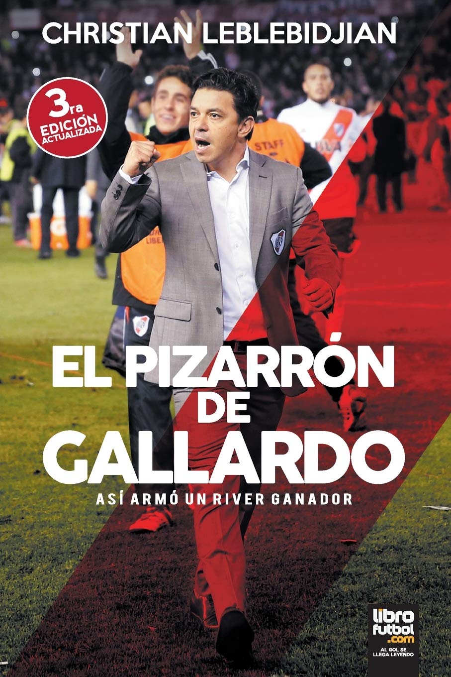 El Pizarrón de Gallardo: Así armó un River ganador baixar o livro de graça