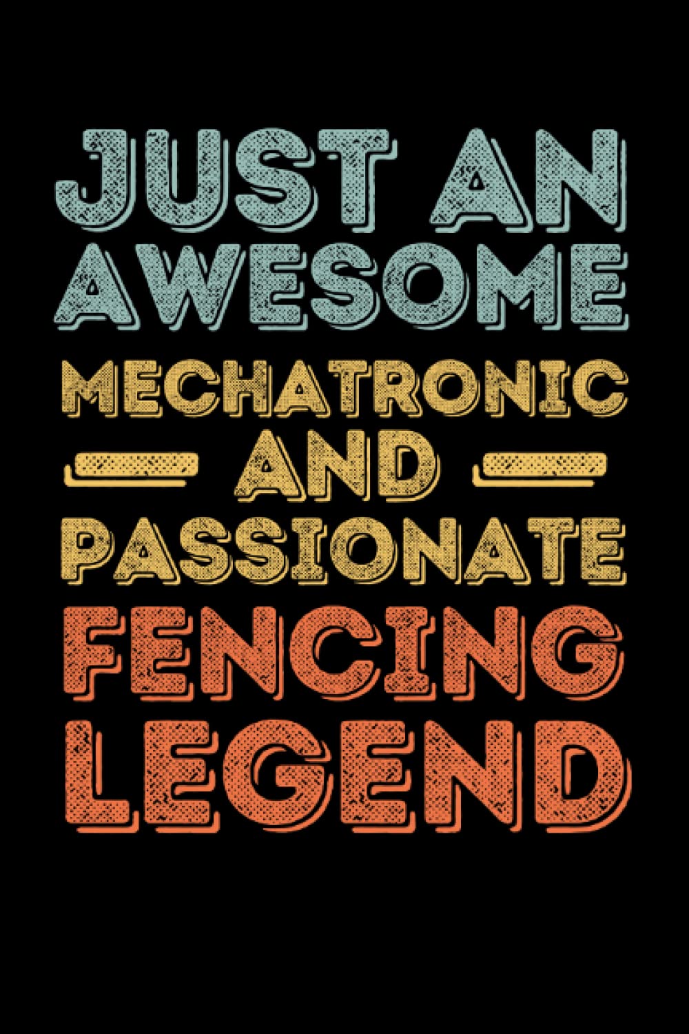 Mechatronic Fencing legend retro: 6"x9", Notes, Notebook, Journal, Diary, 120 Pages lined, Paperback Cover baixar o livro de graça