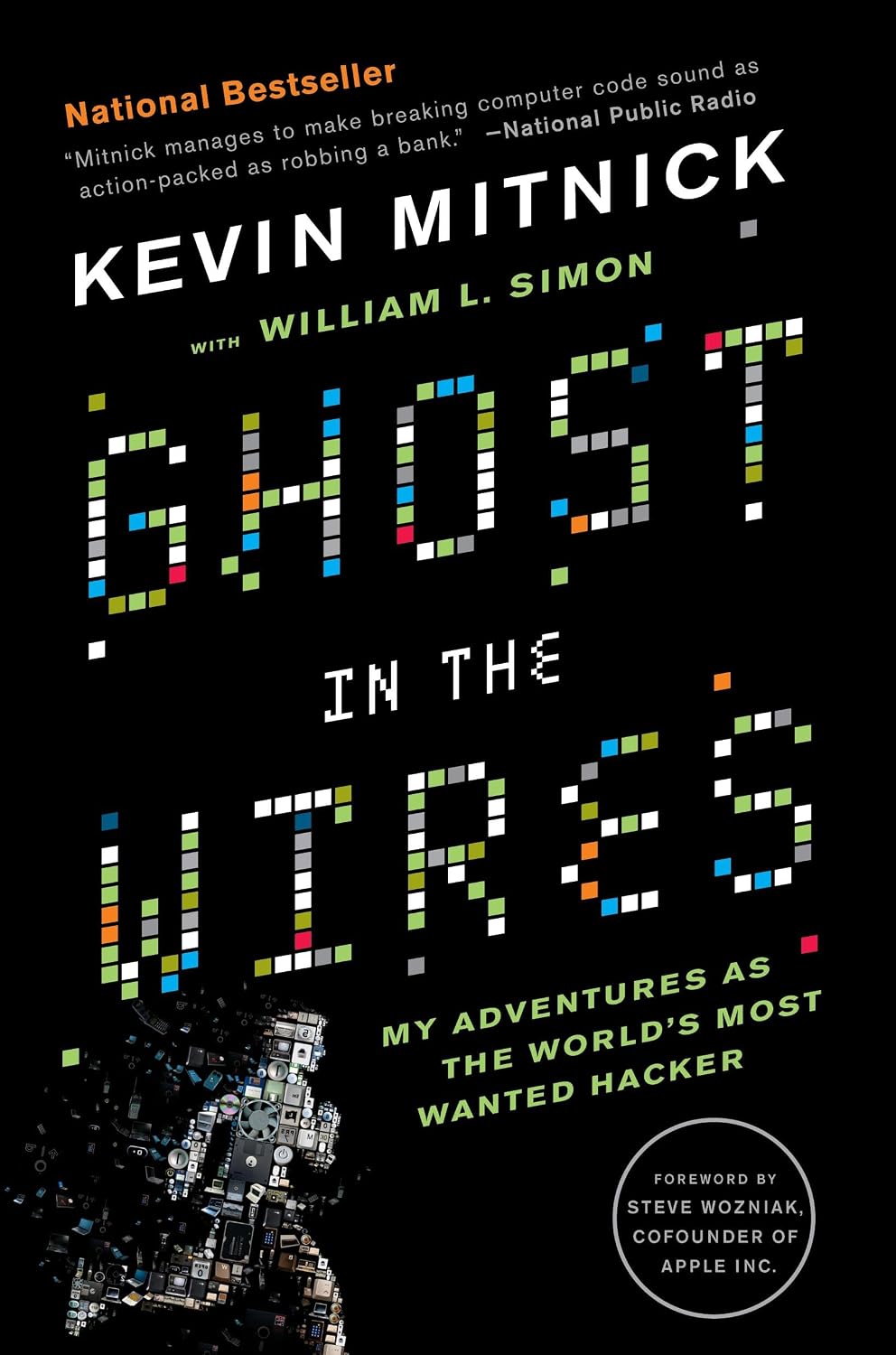 Ghost in the Wires: My Adventures as the World's Most Wanted Hacker baixar o livro de graça