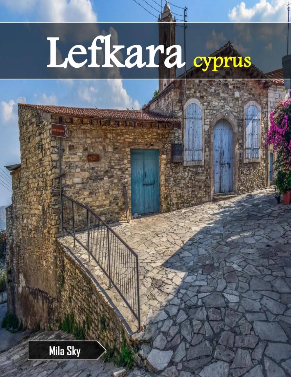 capítulo por capítulo baixar Lefkara Cyprus: A Luxury Coffee Table Book of Iconic Landmarks