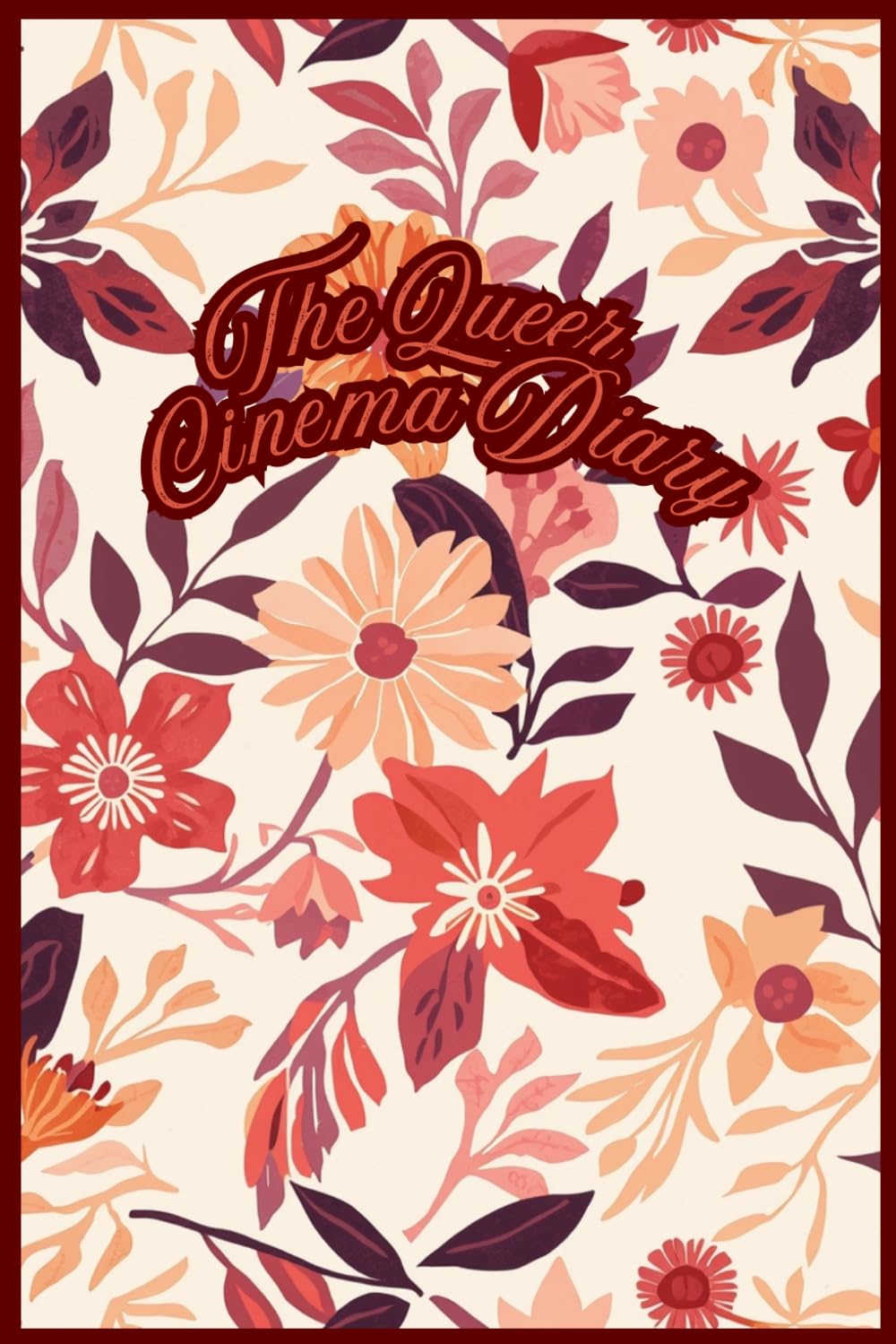 capítulo por capítulo baixar The Queer Cinema Diary: Floral Movie Review Log Book & LGBTQ+ Film Journal | Botanical Aesthetic Media Tracker for Cinephiles with 30-Day Film Challenge & Custom Watchlists