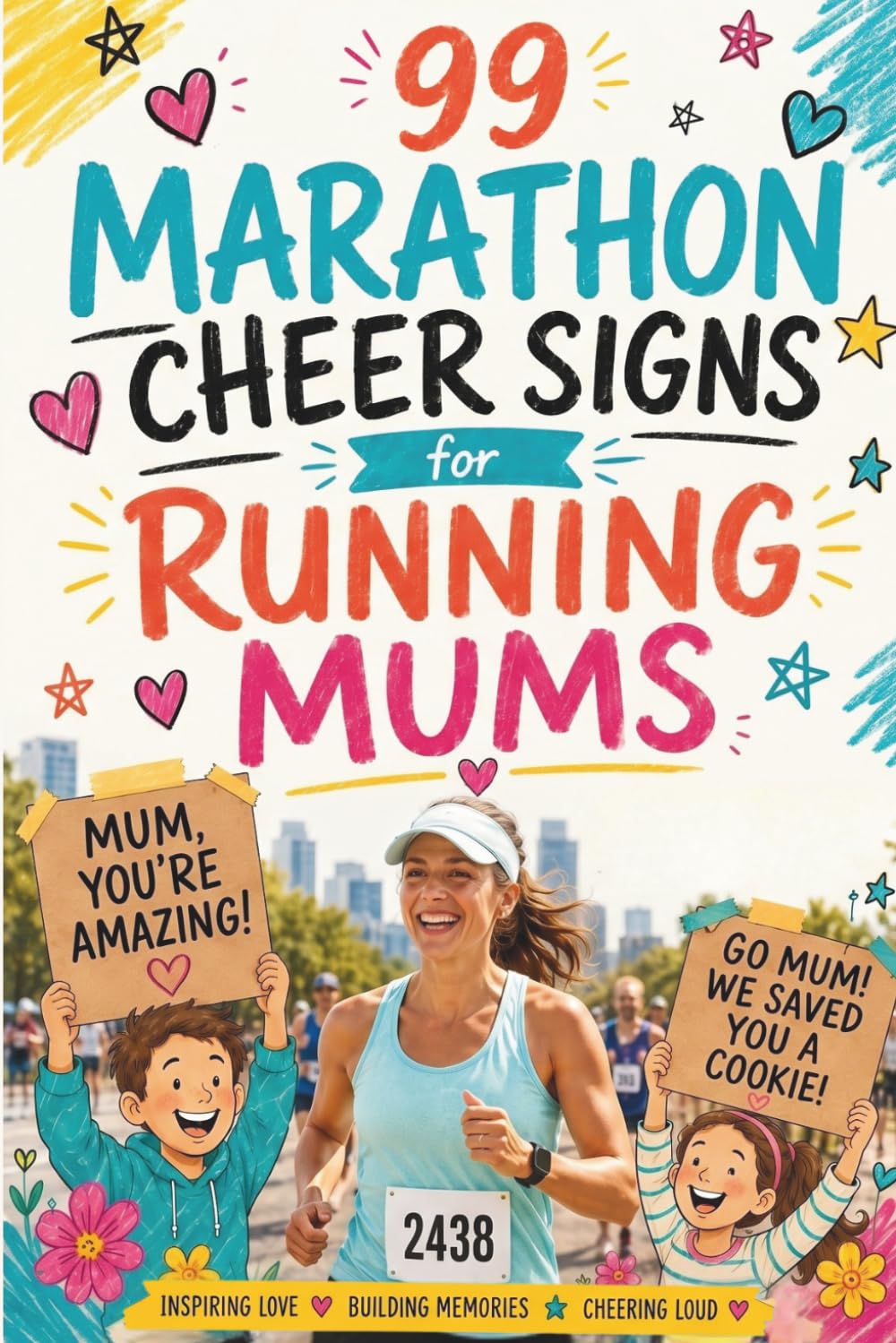 99 Marathon Cheer Signs for Running Mums: Funny and Heartfelt Mother Runner Gift Ideas for Kids, Partners, Families and Finish-Line Supporters on Race Day | FULL COLOR EDITION baixar livro de graça