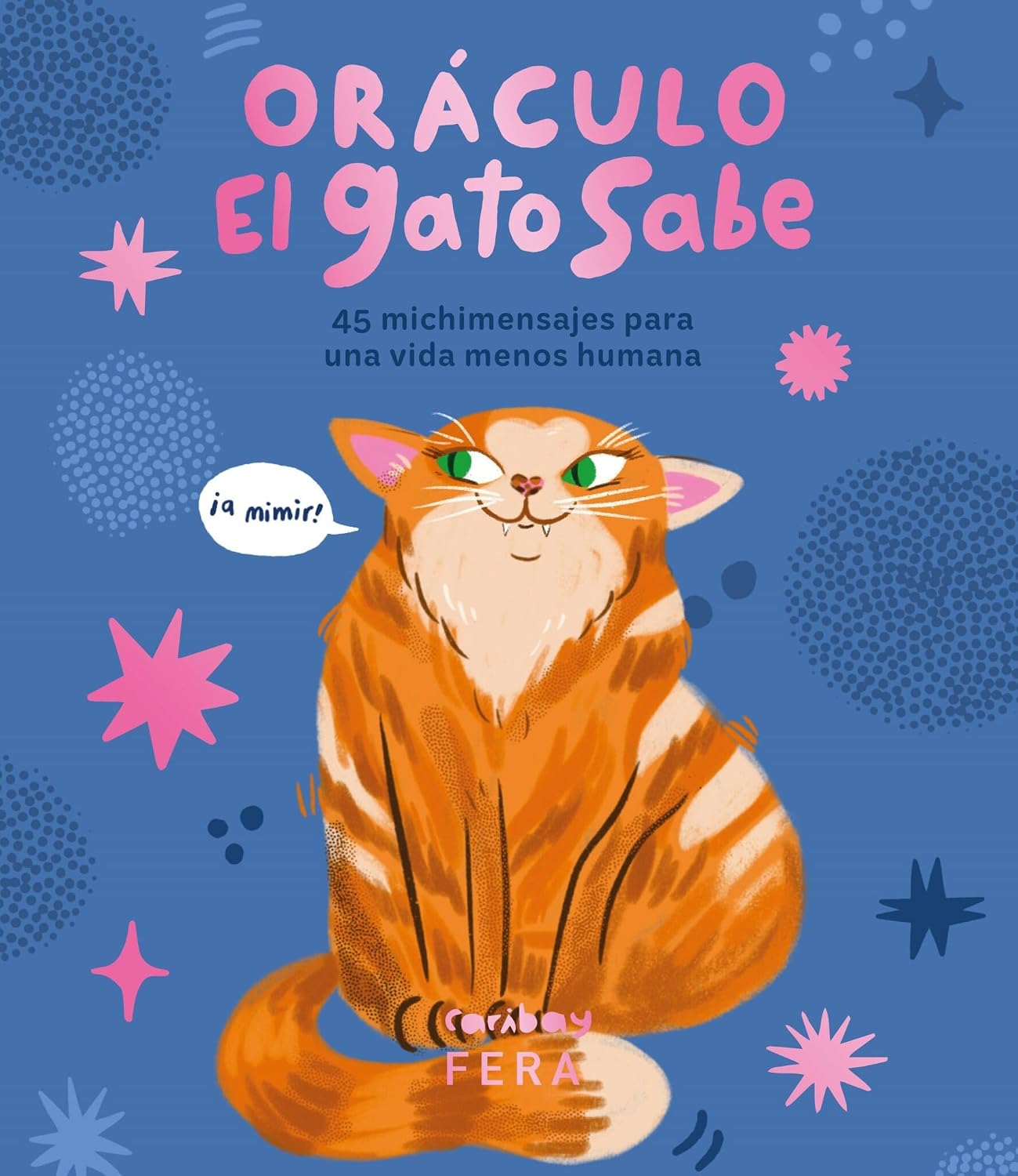 capítulo por capítulo baixar ORÁCULO EL GATO SABE: 45 michimensajes para una vida menos humana