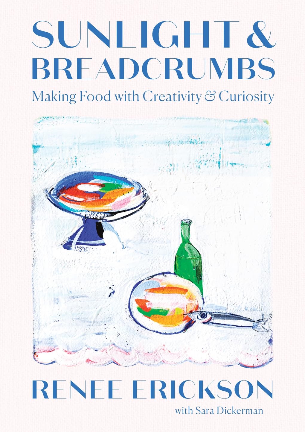 ler totalmente Sunlight & Breadcrumbs: Making Food with Creativity & Curiosity