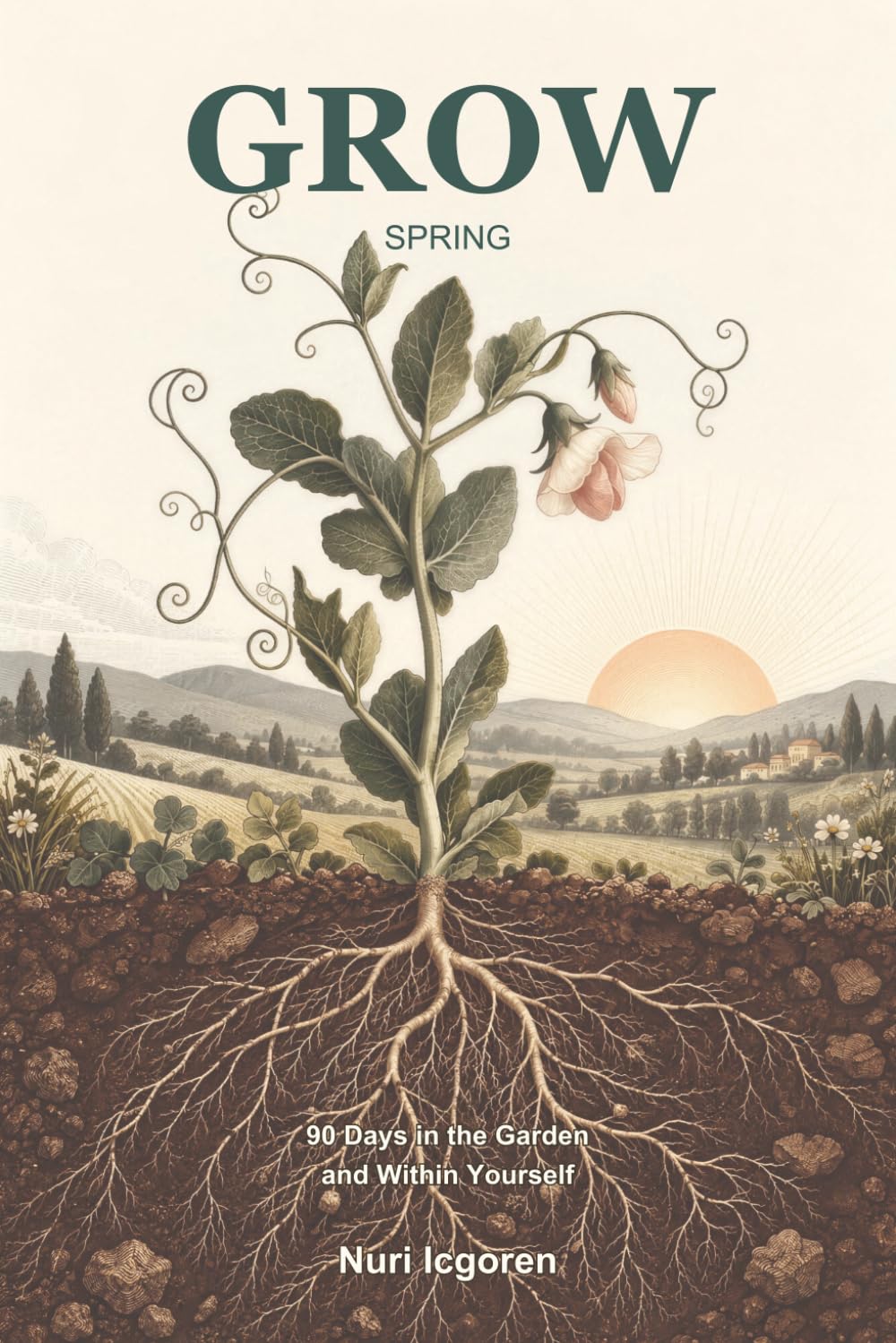 GROW: Spring: 90 Days in the Garden and Within Yourself baixar livro de graça