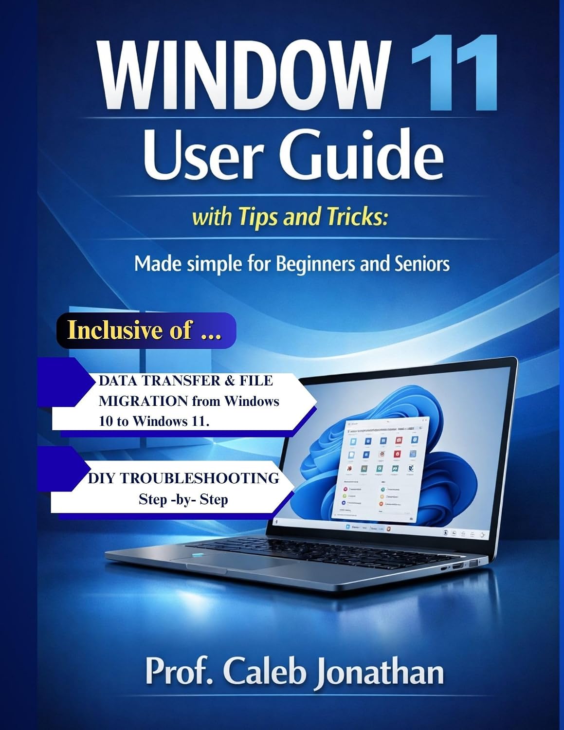 WINDOW 11 USER GUIDE with Tips and Tricks: Made Simple For Beginners And Seniors (English Edition) baixar o livro de graça