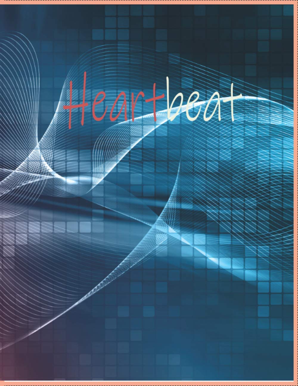 heartbeat: A notebook for time management,cover,gift,120pages,8,5 * 11inches baixar o livro de graça
