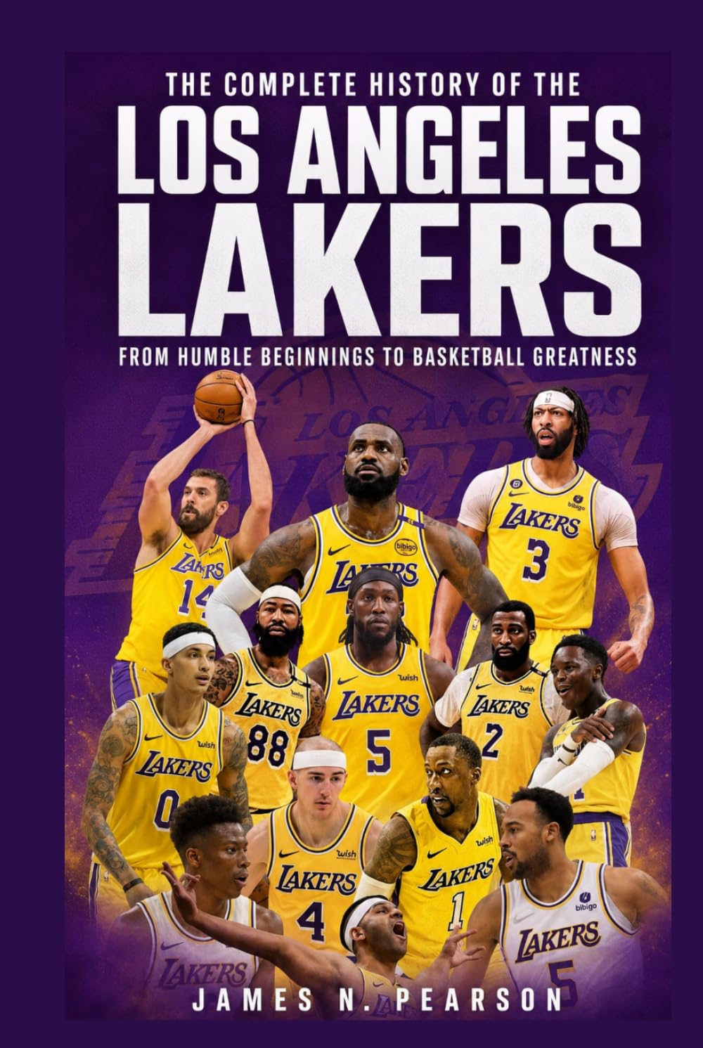 The Complete History of the Los Angeles Lakers: From Humble Beginnings to Basketball Greatness baixar livro de graça