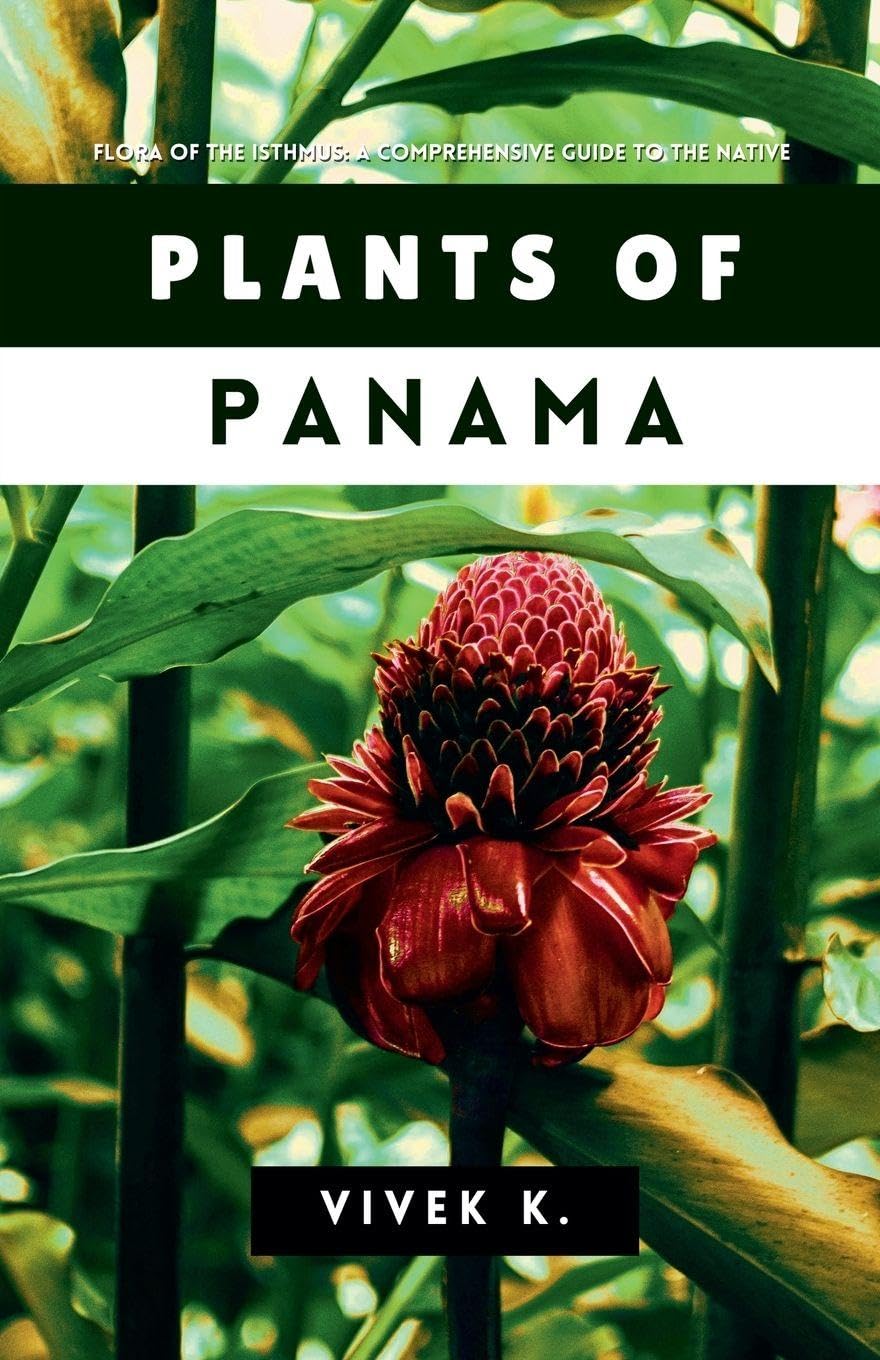 capítulo por capítulo baixar Flora of the Isthmus: A Comprehensive Guide to the Native Plants of Panama