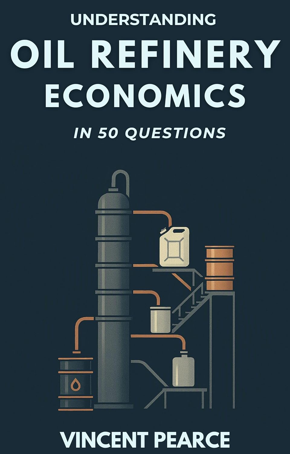 ler totalmente Understanding Oil Refinery Economics in 50 Questions (English Edition)