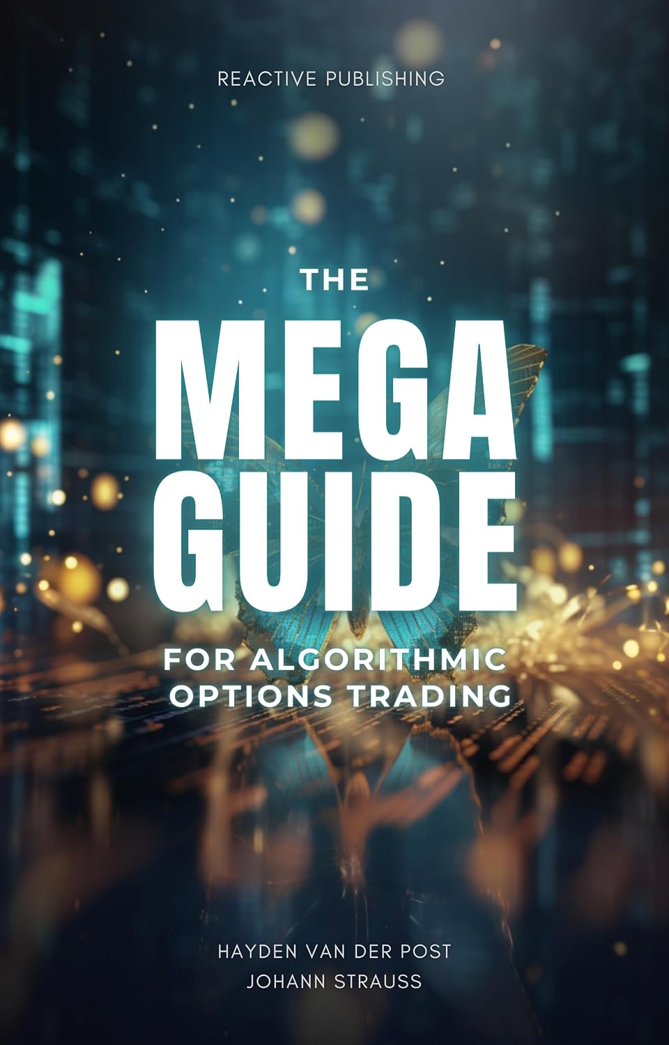 ler totalmente The Mega Guide For Algorithmic Options Trading: The Most Comprehensive Python Trading Guide Ever Produced - 2024 Edition (Comprehensive Options Trading Book 21) (English Edition)