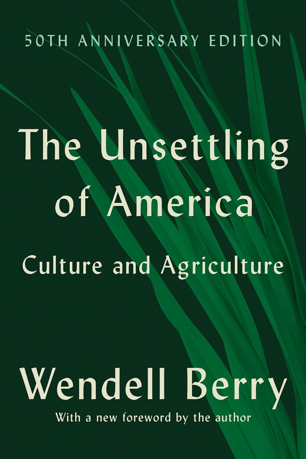 capítulo por capítulo baixar The Unsettling of America (50th Anniversary Edition): Culture and Agriculture (English Edition)