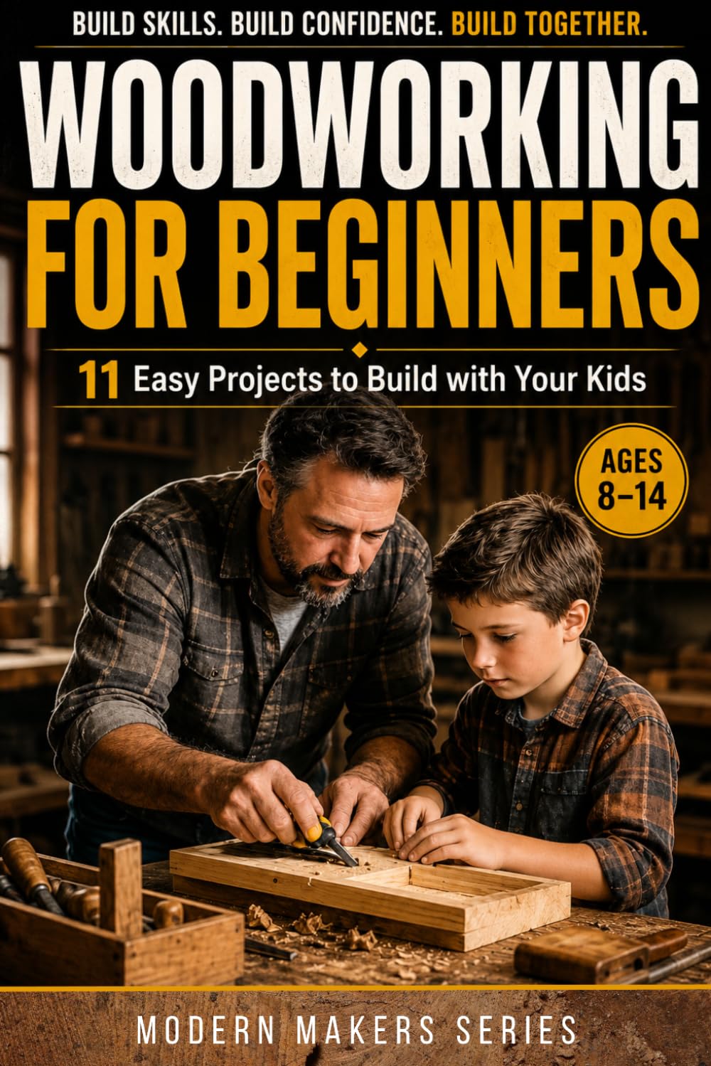 Woodworking for Beginners: A Step-by-Step Guide with 11 Easy Projects to Build with Your Kids and Master Essential Skills baixar o livro de graça
