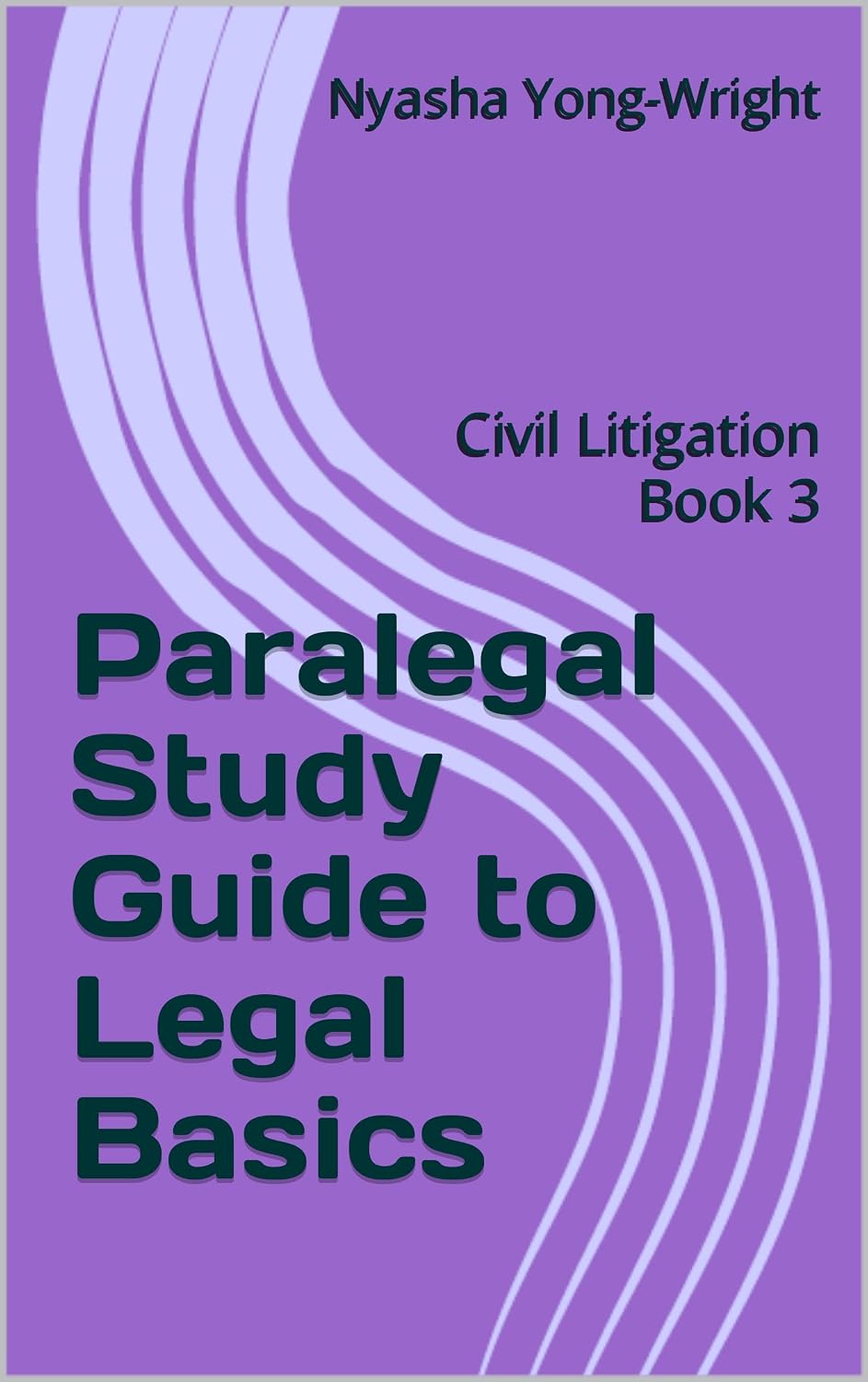 ler totalmente Paralegal Study Guide to Legal Basics: Book 3 - Civil Litigation (English Edition)