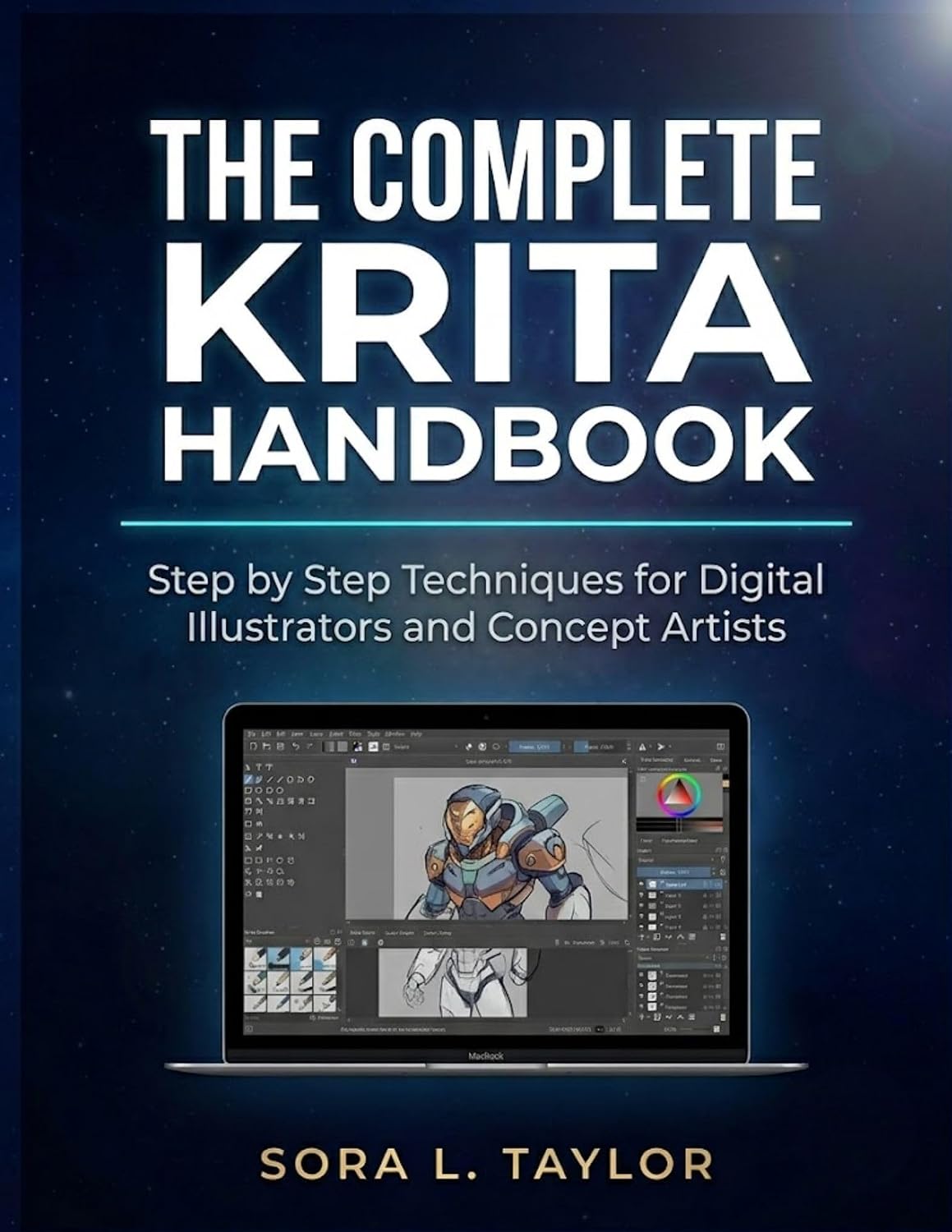 THE COMPLETE KRITA HANDBOOK: Step by Step Techniques for Digital Illustrators and Concept Artists (English Edition) baixar o livro de graça