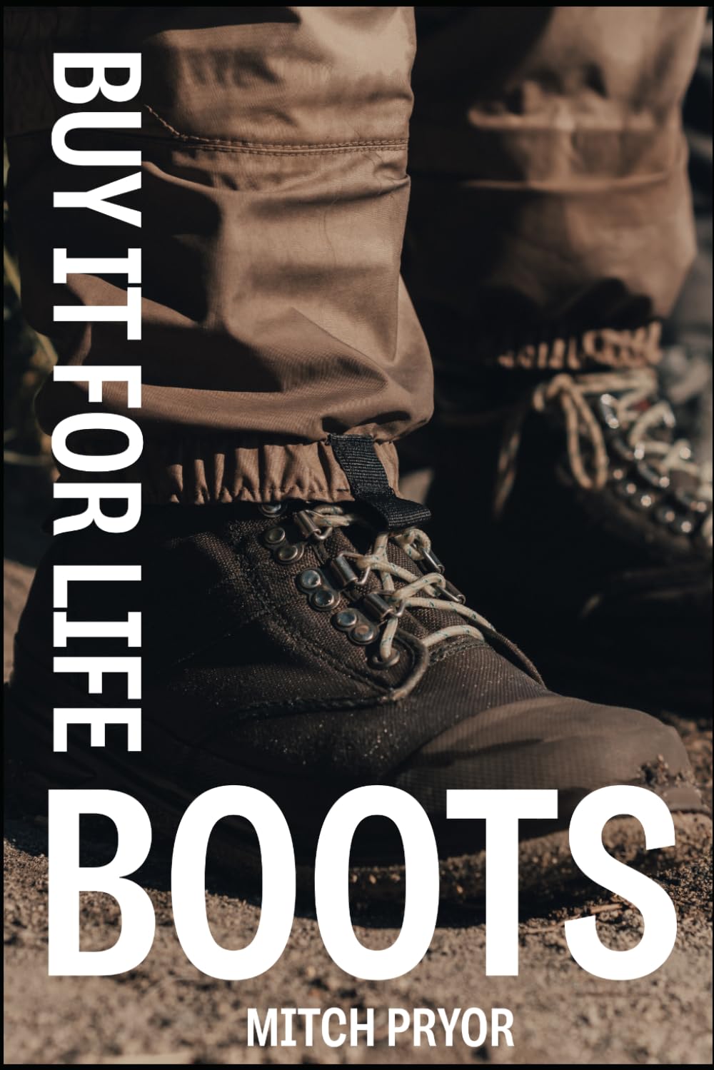 ler totalmente Buy It For Life: Boots: An Independent Owner's Guide to the Red Wing, Danner, Nicks, and L.L.Bean Guarantees