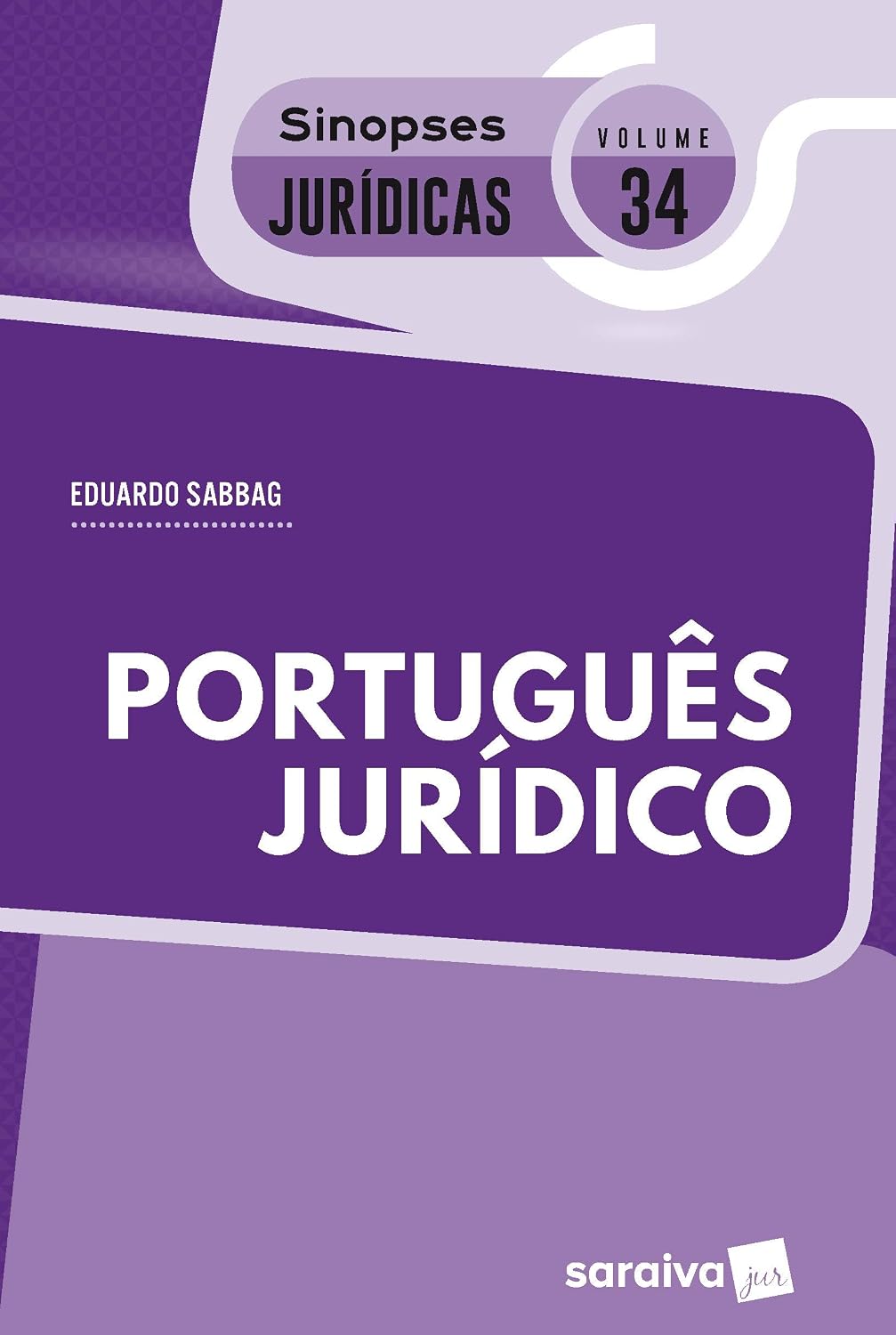 Sinopses jurídicas: Português jurídico - 2ª edição de 2018: 34