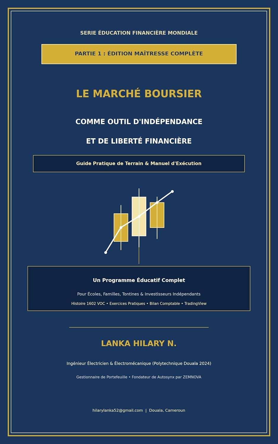 ler totalmente LE MARCHÉ BOURSIER COMME OUTIL DE L'INDÉPENDANCE ET DE LA LIBERTÉ FINANCIÈRE: PREMIERE PARTIE (French Edition)