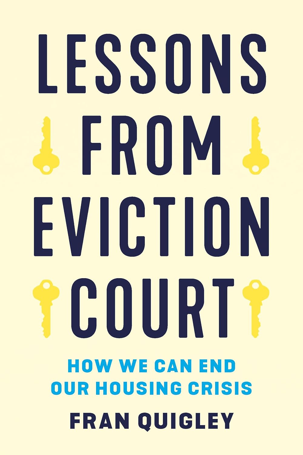 ler totalmente Lessons from Eviction Court: How We Can End Our Housing Crisis (English Edition)