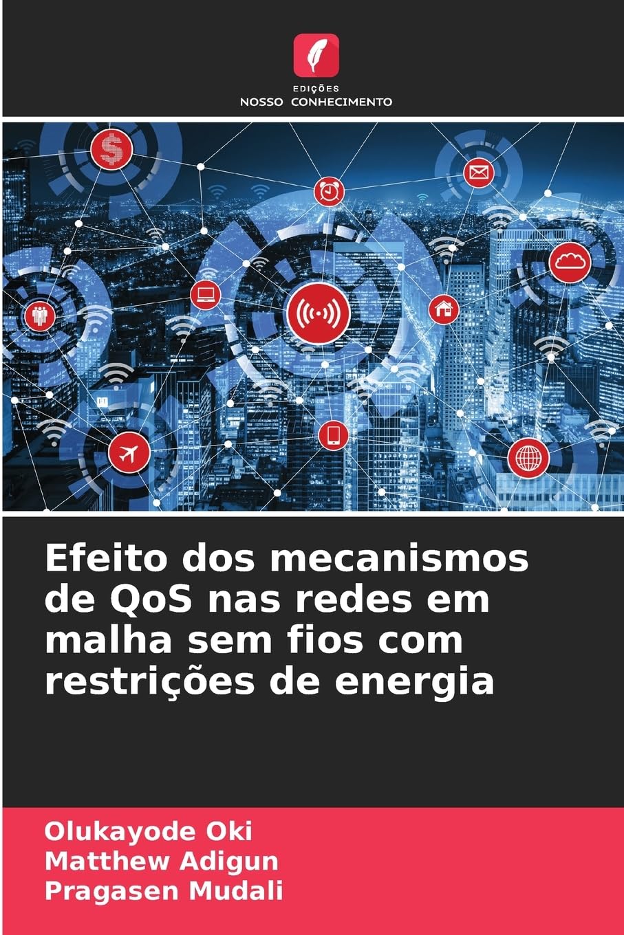 Efeito dos mecanismos de QoS nas redes em malha sem fios com restrições de energia