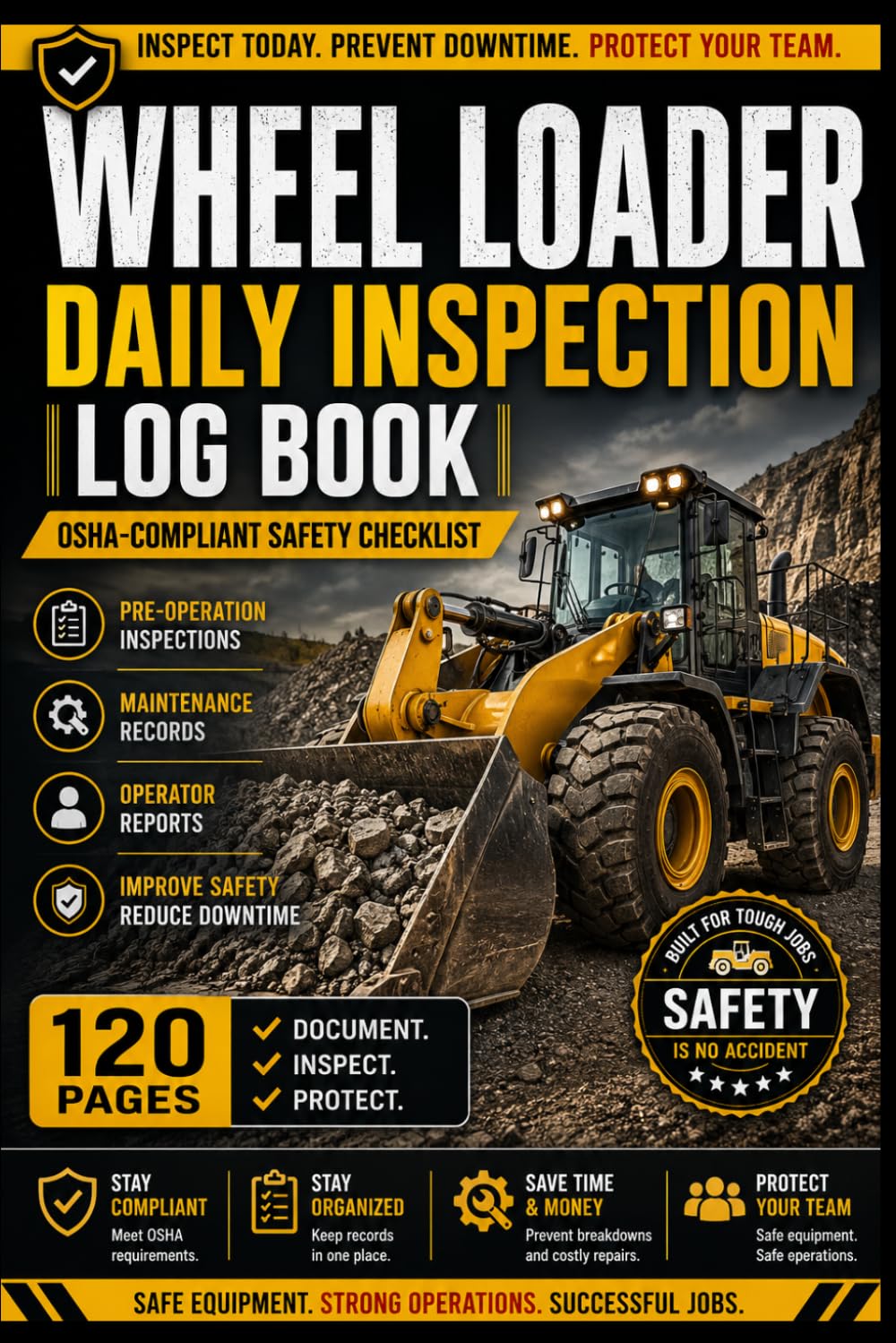 Wheel Loader Daily Inspection Log Book OSHA-Compliant Safety Checklist | 120 Pages for Pre-Operation Inspections, Maintenance Records & Operator Reports (6×9) baixar livro de graça