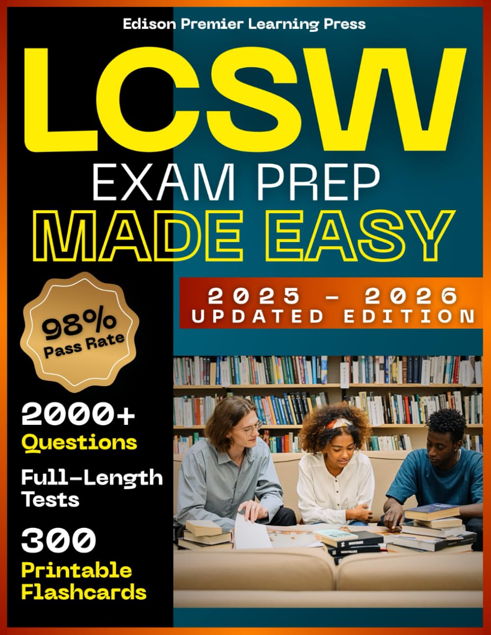 capítulo por capítulo baixar The LCSW Exam Prep Made Easy: Pass the ASWB Social Work Licensing Clinical exam on Your First Try with Updated Full-Content Review, including 700+ questions, Full-Length tests & Printable flashcards
