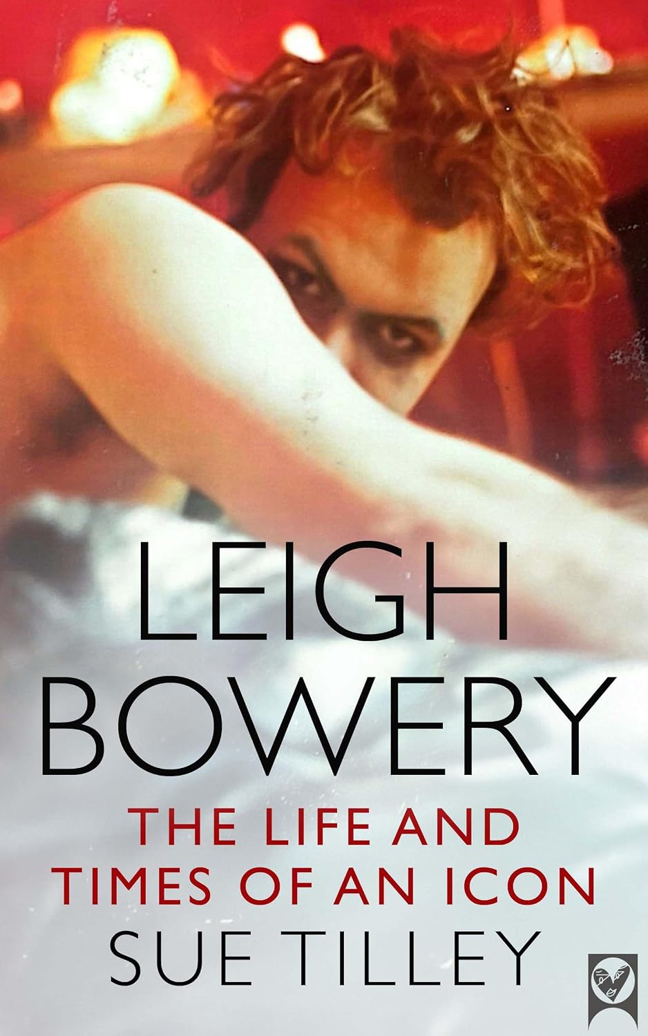 ler totalmente Leigh Bowery: The Life and Times of an Icon (English Edition)