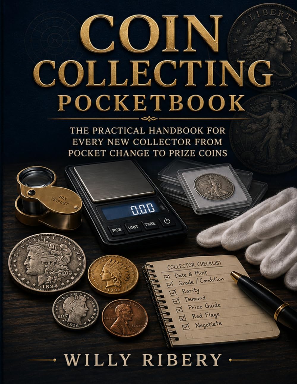 Coin Collecting Pocketbook: The Practical Handbook for Every New Collector from Pocket Change to Prize Coins: 4 baixar livro de graça