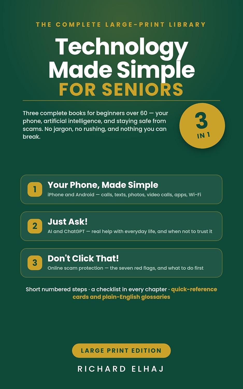 ler totalmente Technology Made Simple for Seniors: [3 in 1] Your Phone, Artificial Intelligence and Online Scam Protection - The Large-Print, Step-by-Step Guide for Beginners Over 60 (English Edition)