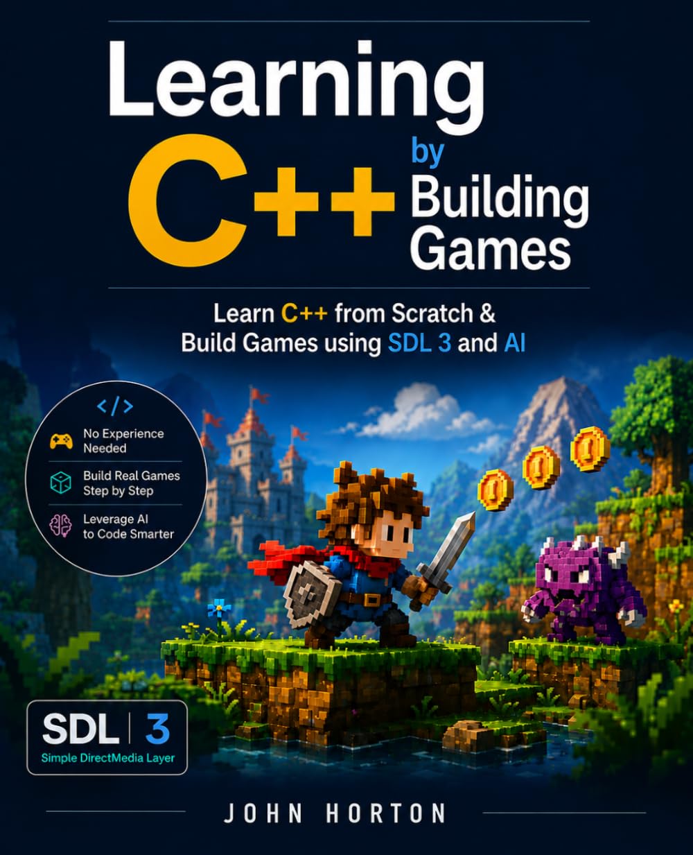 Learning C++ by Building Games: Learn C++ from Scratch & Build Games using SDL 3 and AI baixar livro de graça