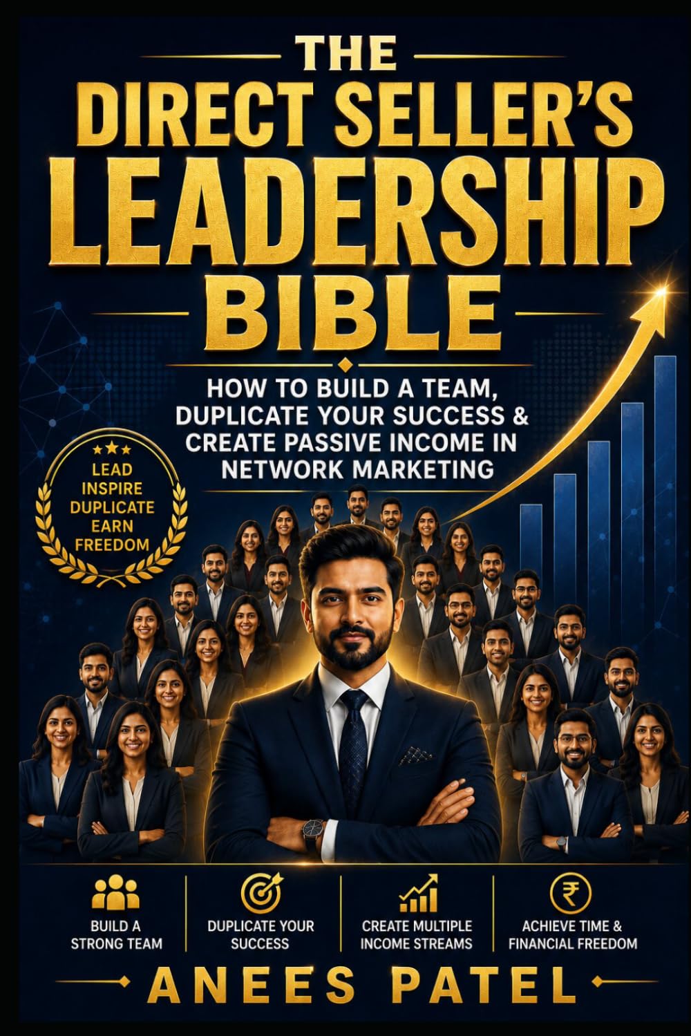 ler totalmente The Direct Seller's Leadership Bible: How to Build a Team, Duplicate Your Success & Create Passive Income in Network Marketing