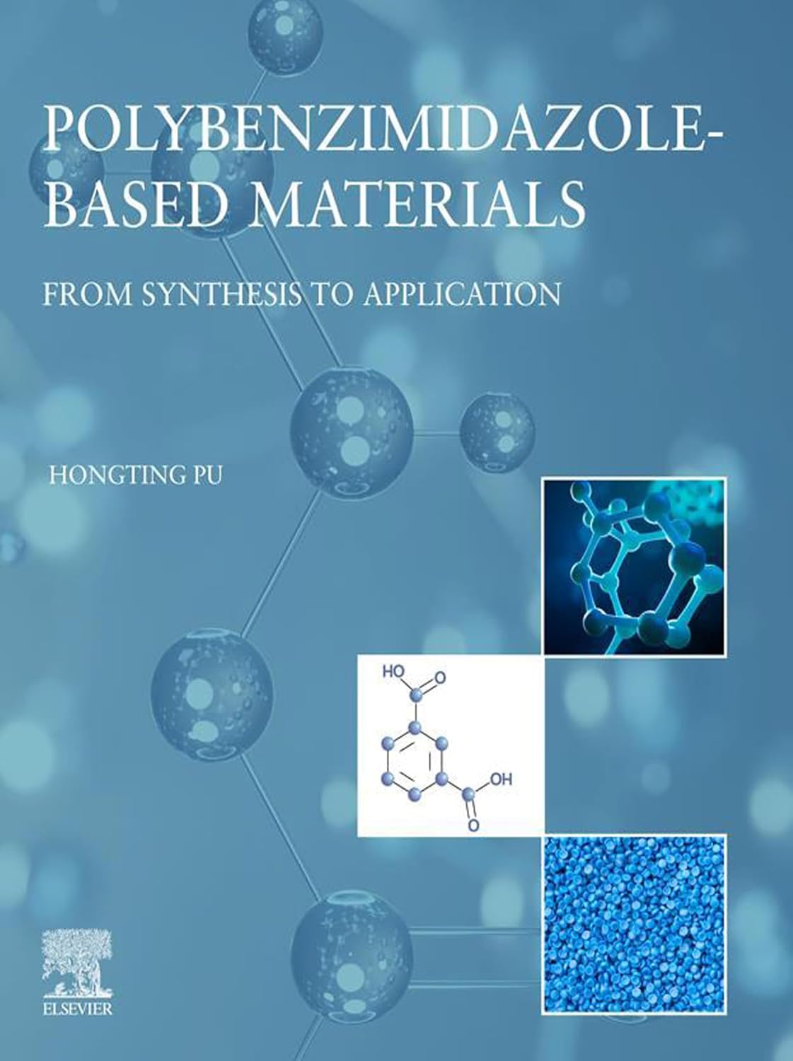Polybenzimidazole-Based Materials: From Synthesis to Application (English Edition)