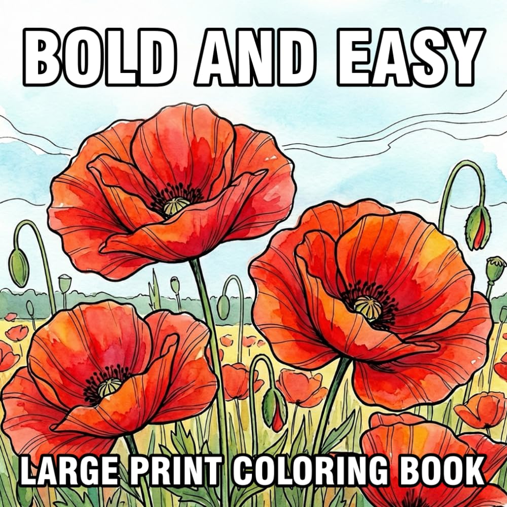 Bold and Easy Large Print Coloring Book: 50 Big and Simple Flower Designs for Adults and Seniors – Bold Lines, Large Print, Easy Stress Relief Coloring baixar livro de graça