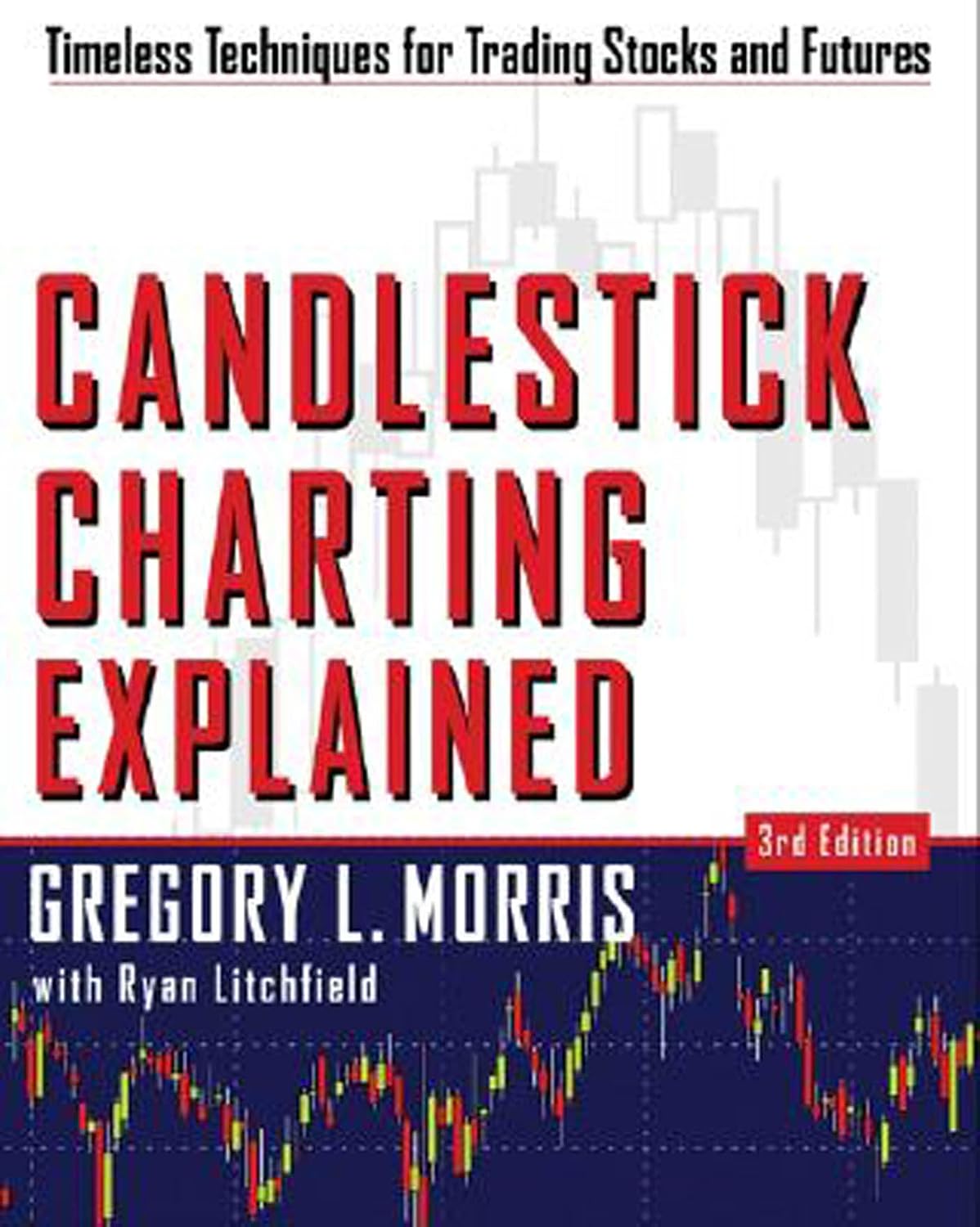 Candlestick Charting Explained:Timeless Techniques for Trading Stocks and Futures: Timeless Techniques for Trading stocks and Sutures (English Edition) baixar livro de graça