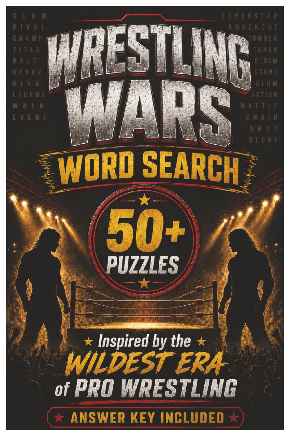 Wrestling Wars Word Search: 50+ Puzzles Inspired by Classic Pro Wrestling’s Wildest Era baixar livro de graça