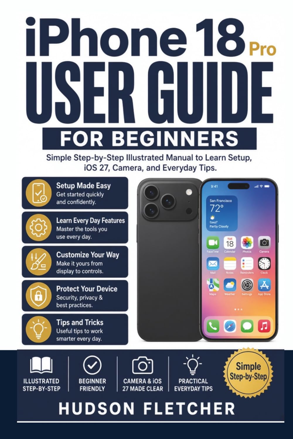 iPhone 18 Pro User Guide for Beginners: Simple Step-by-Step Illustrated Manual to Learn Setup, iOS 27, Camera, and Everyday Tips (Gadget Guru) baixar livro de graça
