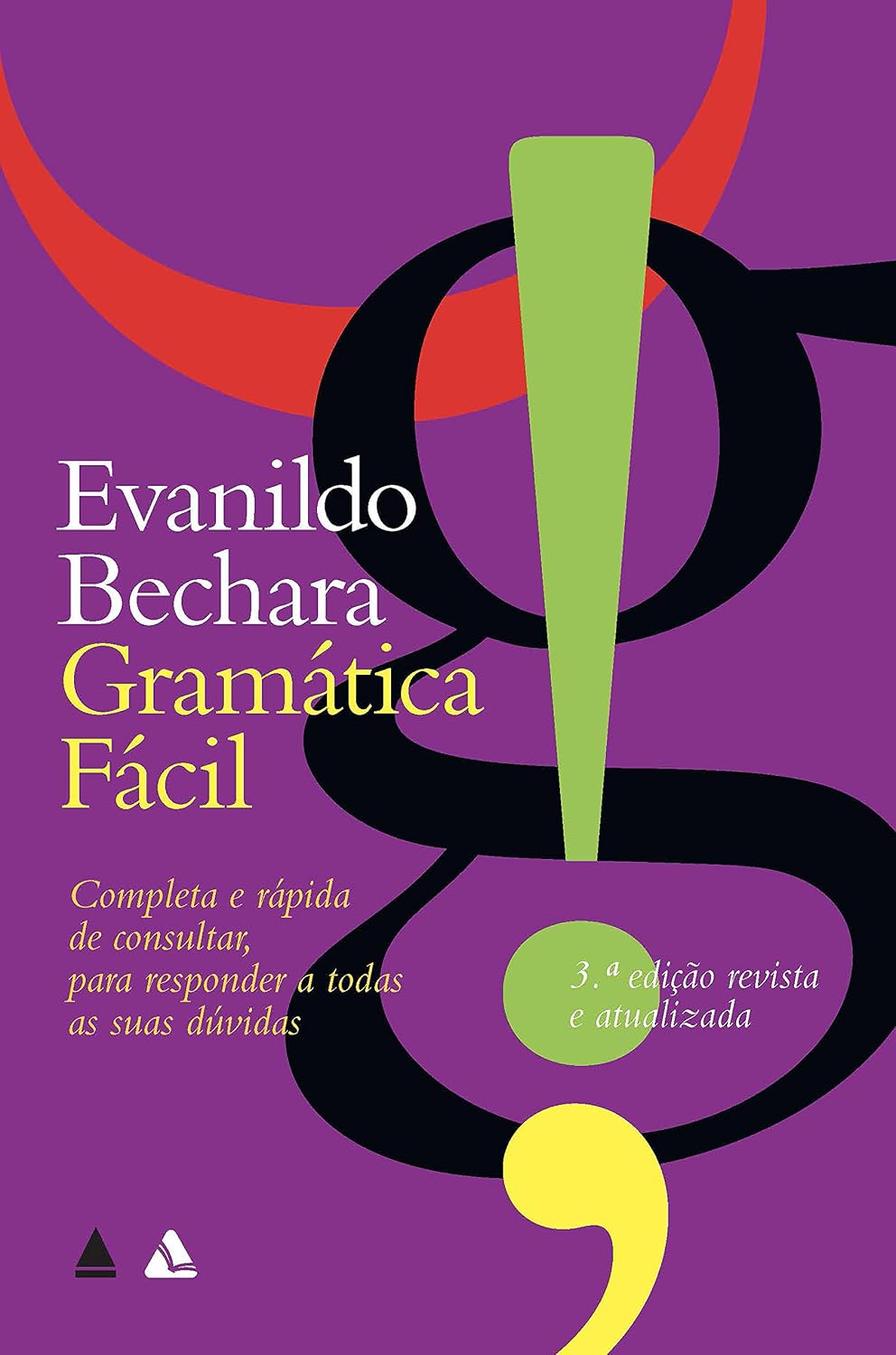 Gramática Fácil: Completa e rápida de consultar, para responder a todas as suas dúvidas baixar livro de graça