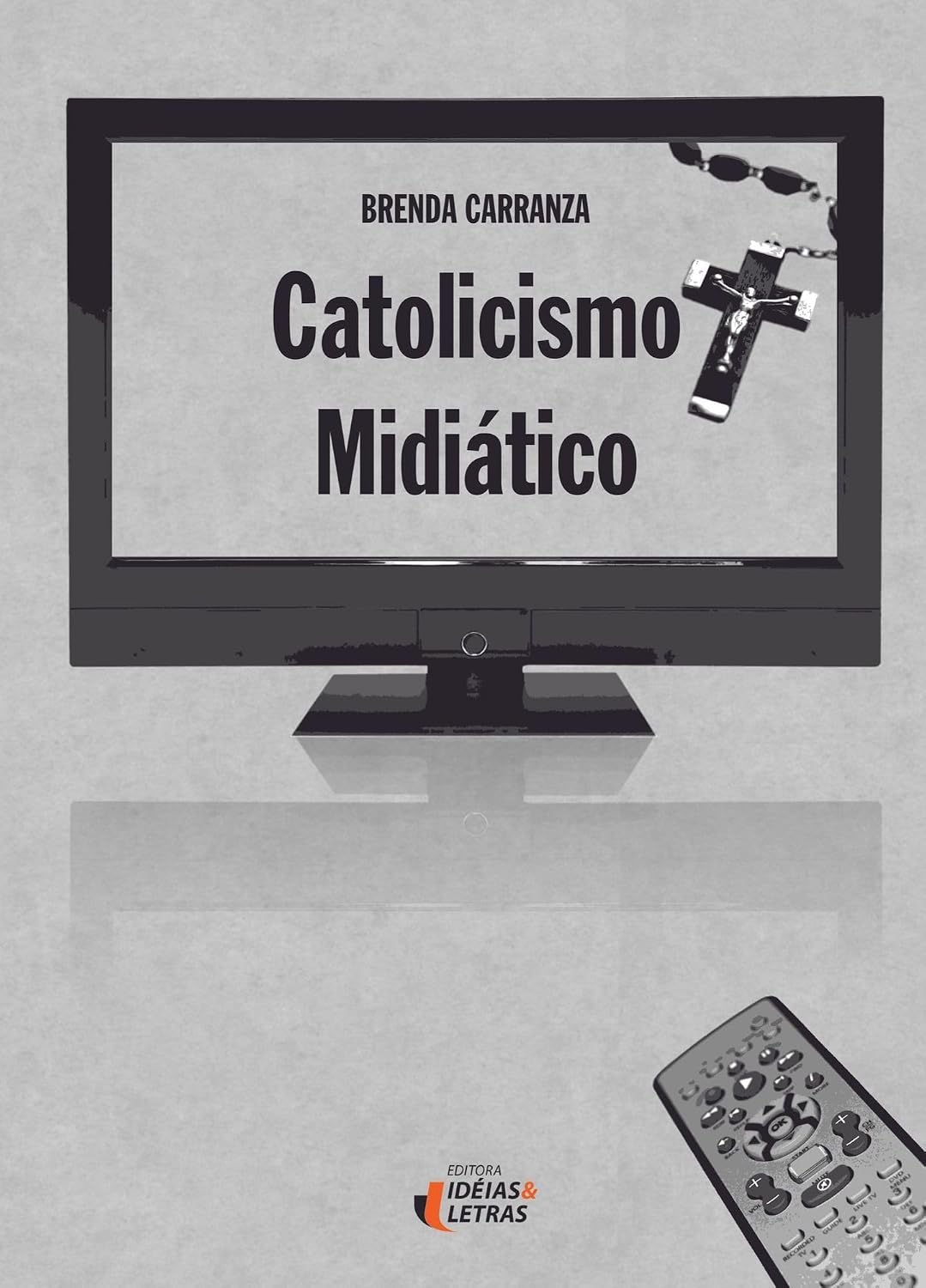 ler totalmente Catolicismo Midiático