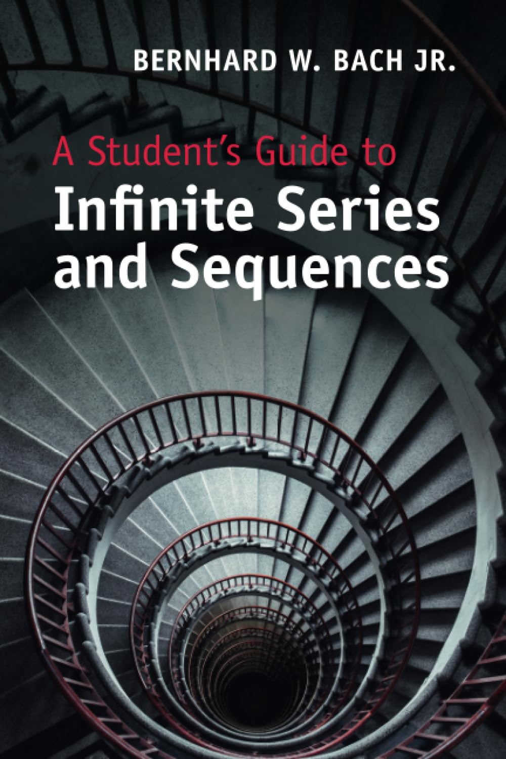 A Student's Guide to Infinite Series and Sequences baixar o livro de graça