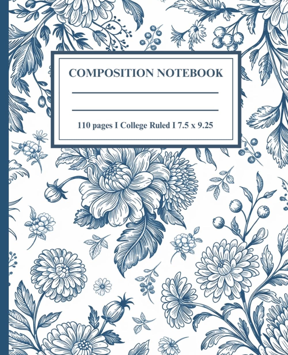 capítulo por capítulo baixar Composition Notebook College Ruled: Vintage Blue Floral Botanical Print | Cottagecore Aesthetic Journal for College, School, Office & Work