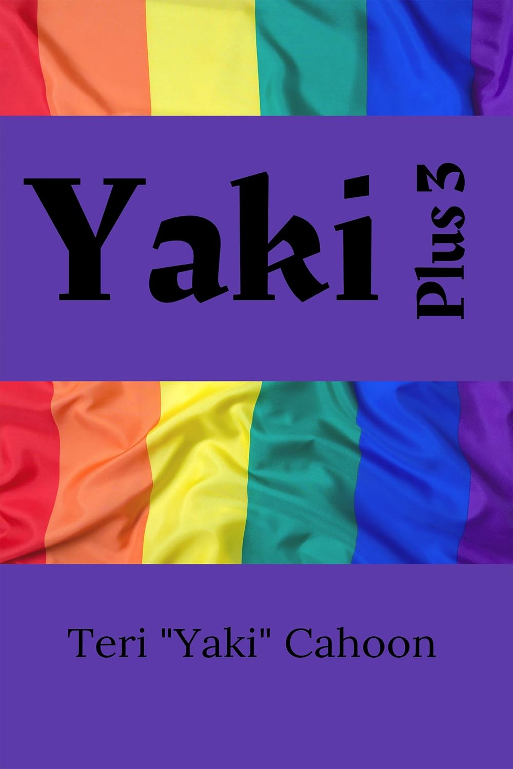 ler totalmente Yaki Plus 3: An American Account of a Birthing Lesbian (English Edition)