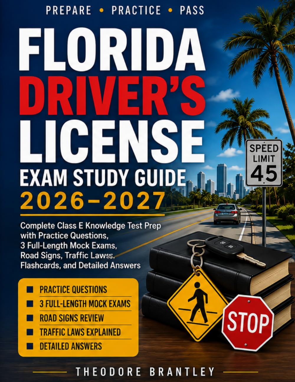 Florida Driver's License Exam Study Guide 2026–2027: Complete Class E Knowledge Test Prep with Practice Questions, 3 Full-Length Mock Exams, Road Signs, Traffic Laws, Flashcards, and Detailed Answers baixar o livro de graça
