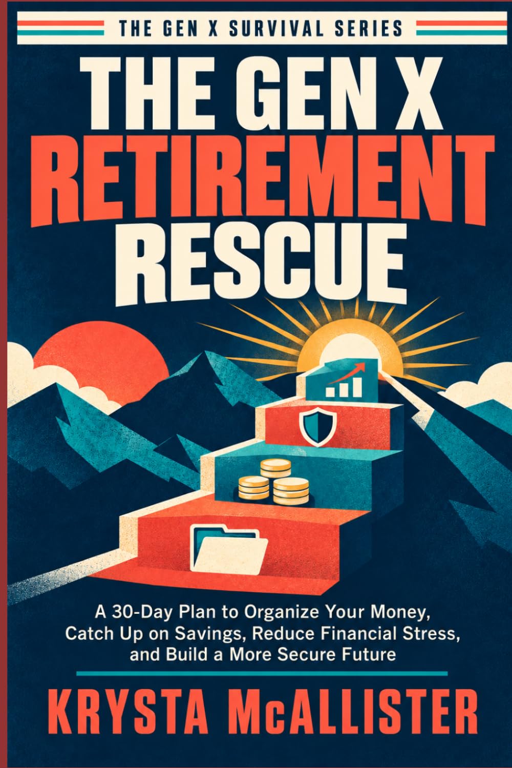 capítulo por capítulo baixar The Gen X Retirement Rescue: A 30-Day Plan to Organize Your Money, Catch Up on Savings, Reduce Financial Stress, and Build a More Secure Future