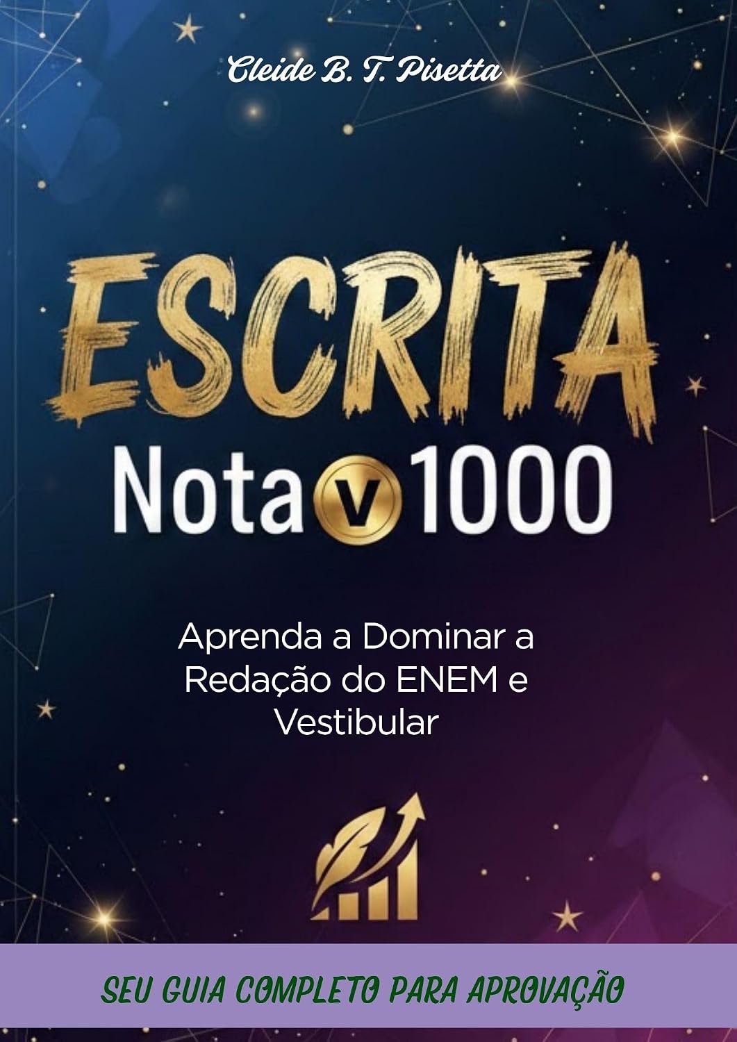 capítulo por capítulo baixar Escrita Nota 1000: Aprenda a Dominar a Redação do ENEM e Vestibular